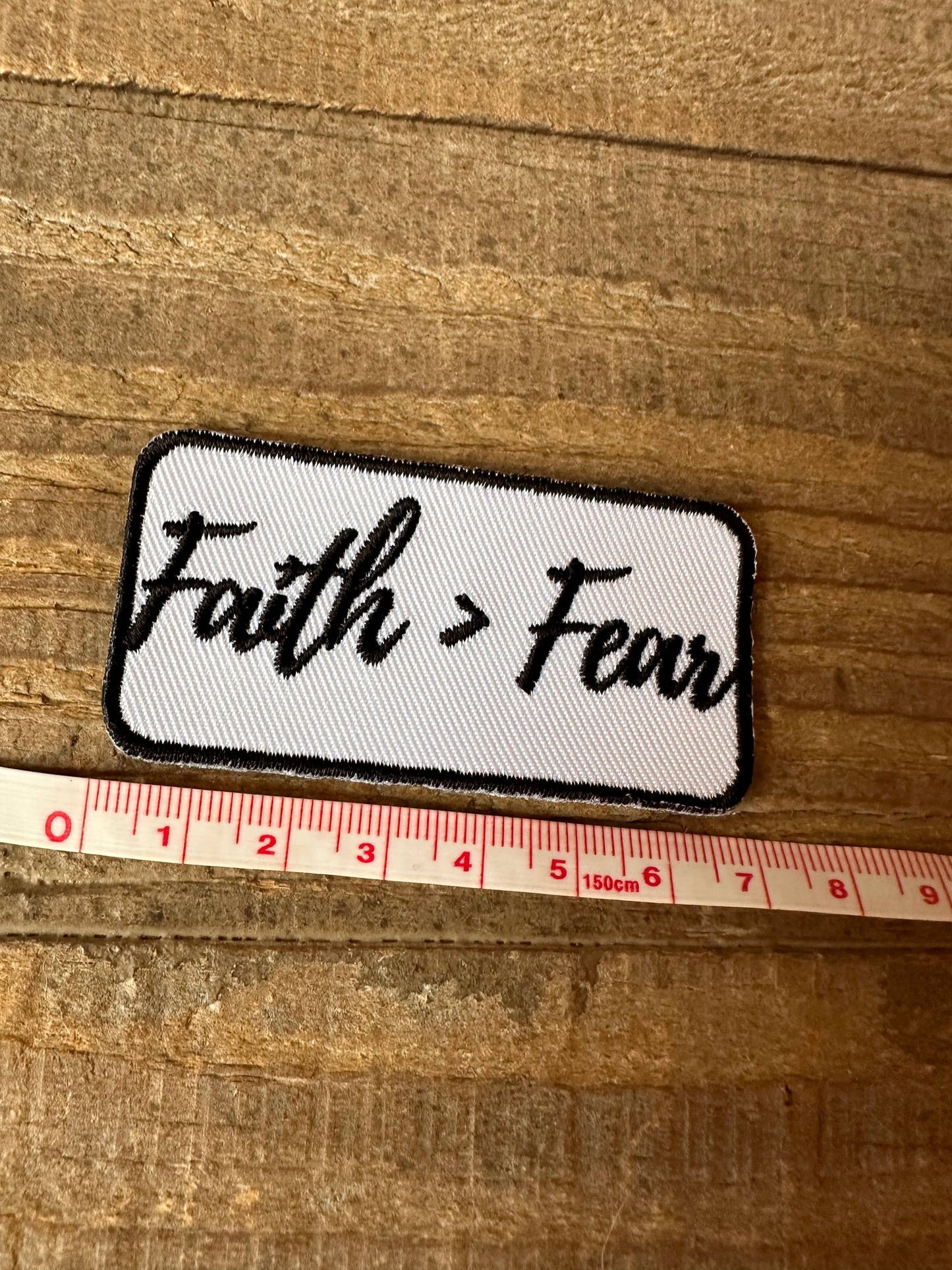 Faith Greater than Fear, iron on patch