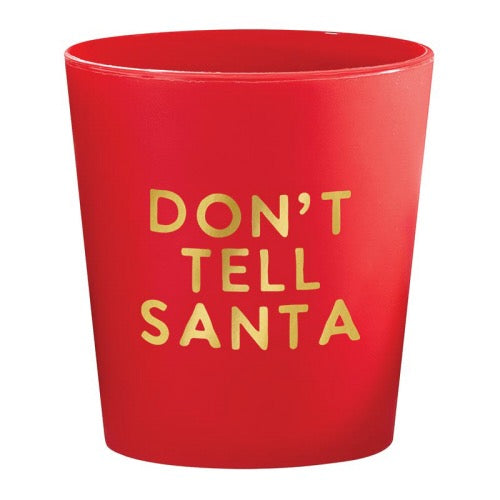 Frost Shot Cups - Don't Tell Santa