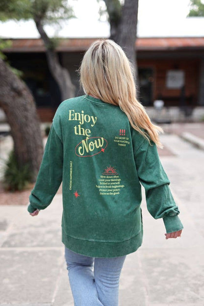 Mineral Wash Pullover- Enjoy The Now (Forest Green): 2XL