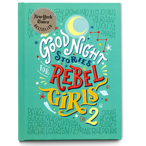 Good Night Stories for Rebel Girls 2